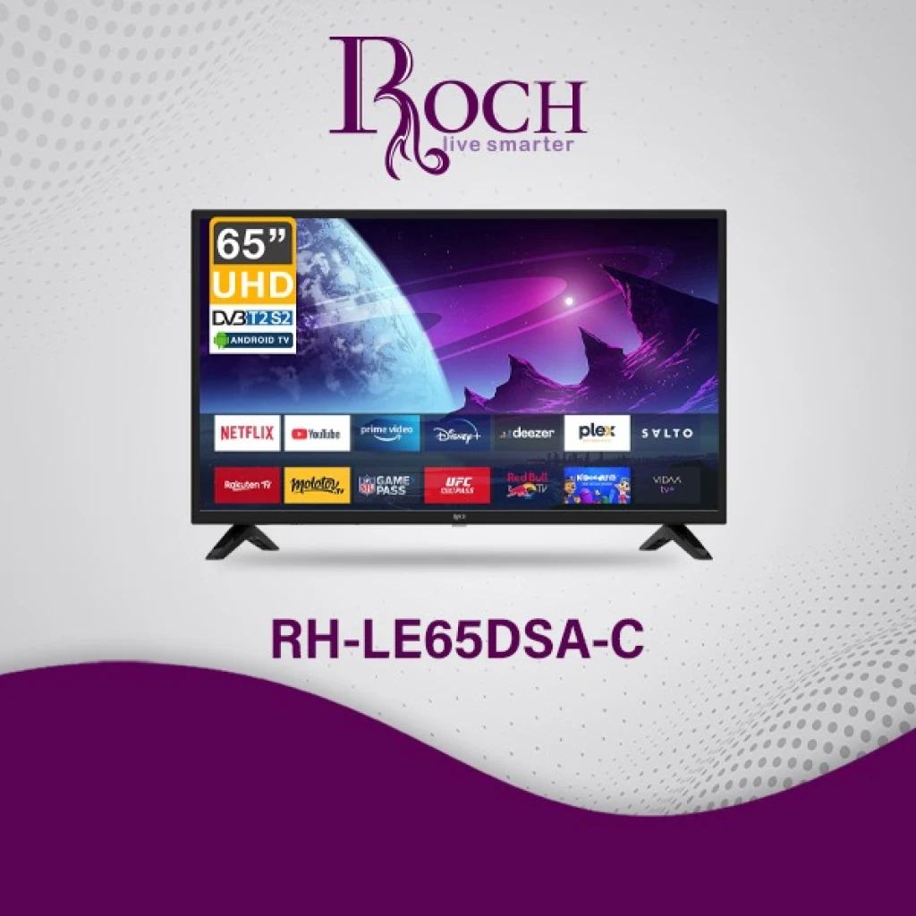 Téléviseur Roch 65”pouces Smart Android RH-LE65DSA-C